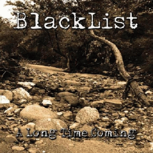 Blacklist (USA-2) : A Long Time Coming